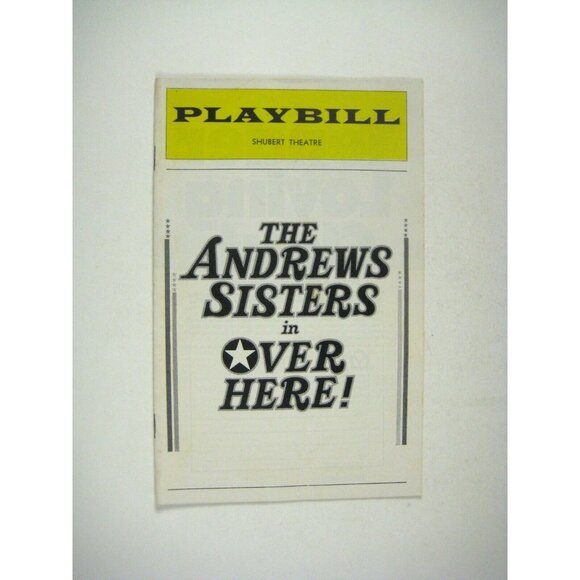 Andrew Sisters Over Here Musical Playbill 1973 John Travolta Shubert Theatre - Picture 1 of 6